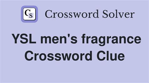 chanel for men crossword|Chanel fragrance for men Crossword Clue.